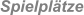 Spielpl�tze