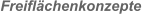 Freifl�chenkonzepte